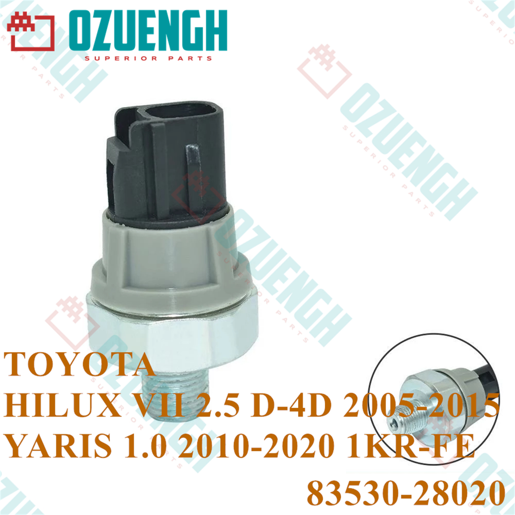 [OZUENGH] Công tắc áp suất dầu / TOYOTA / HILUX Vigo / HIACE / COMMUTER V / YARIS COROLLA / RAV 4 / 