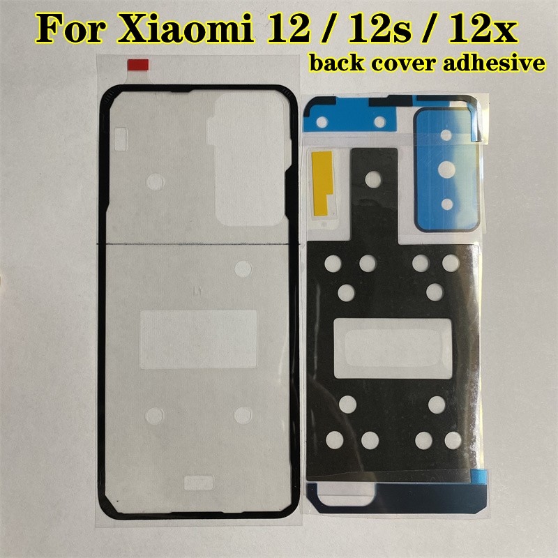 Dành Cho Xiaomi 12 12s 12x Camera Phía Sau Miếng Dán Mặt Sau Dính Mặt Sau Vỏ Pin Keo Băng Mi 12 12s 