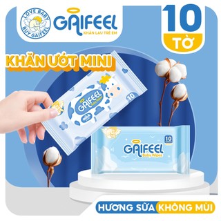 GAIFEEL Khăn ướt em bé Khăn giấy ướt MINI Khăn lau em bé X 1 Gói  10 tờ Gói  