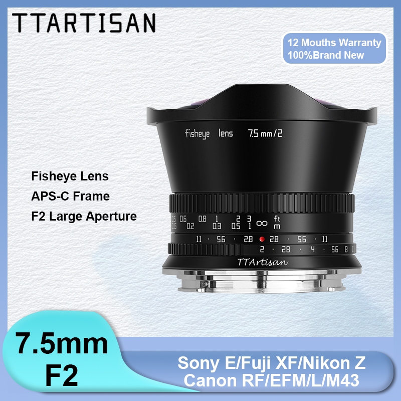 TTArtisan 7.5mm F2 APS-C Ống kính lấy nét thủ công góc rộng mắt cá cho Sony E Fuji X Canon RF Nikon Z Leica L Panasonic