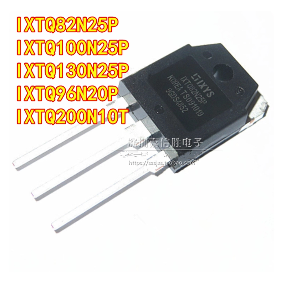 1 CÁI IXTQ82N25P / IXTQ100N25P / IXTQ130N25P / IXTQ96N20P / IXTQ200N10T Ống hiệu ứng trường MOS công