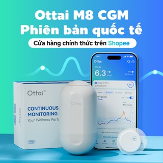 [Hàng địa phương] Ottai M8 CGM Phụ kiện sức khỏe Cảm biến đường huyết tiểu đường