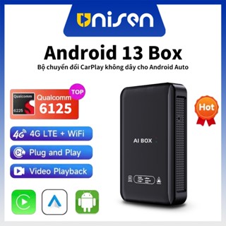  Unisen Bộ Android Box Chính Hãng Qualcomm Snapdragon 6225 8 nhân Android 13 dành cho ô tô 