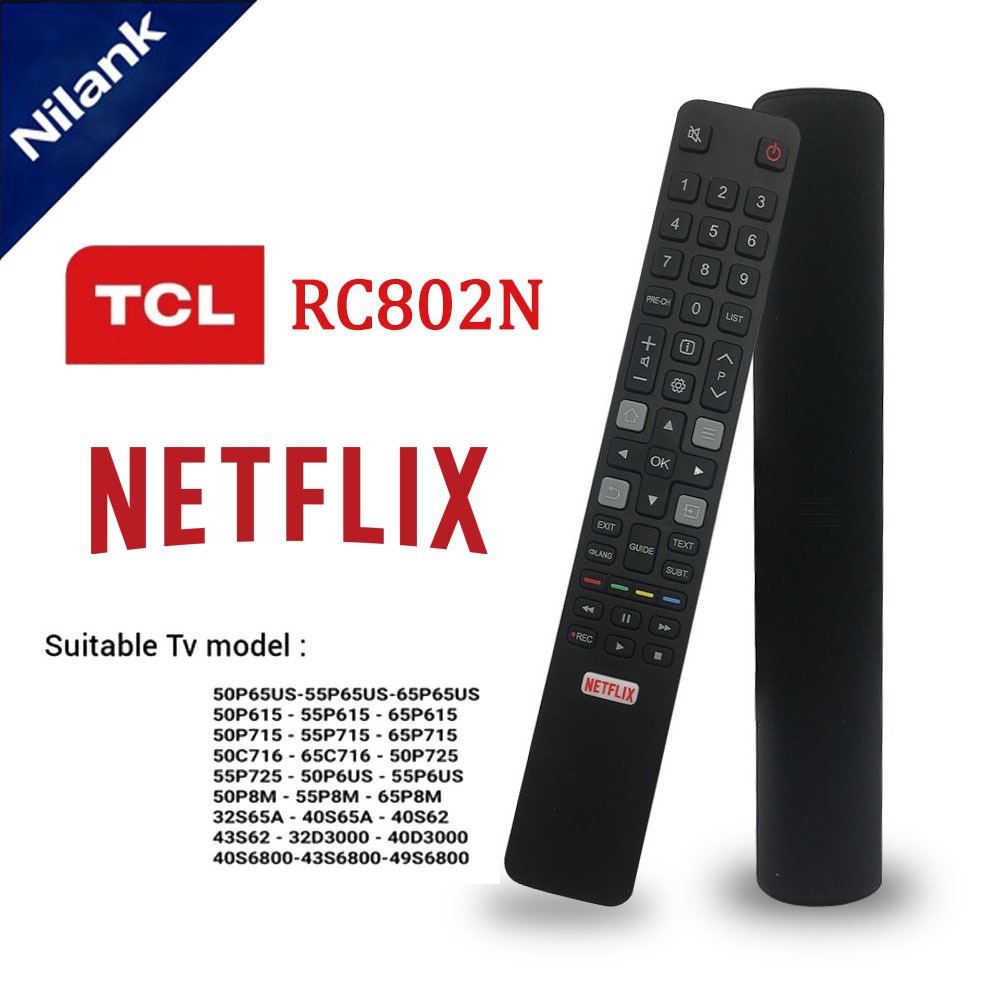 NiLANK Remote Chính Hãng Áp Dụng Tivi LCD TCL Điều Khiển RC802N YAI1 RC802N YAI4 49C2US 65C2US 75C2U