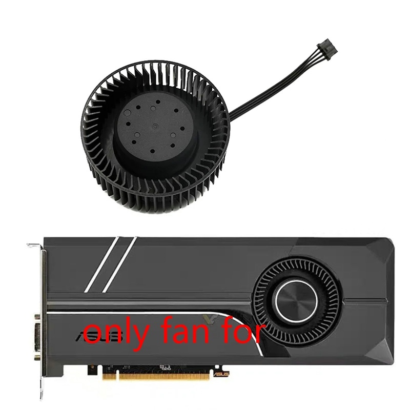 Quạt làm mát Videokaart 65MM 4PIN PLB06625B12HH 1080 ASUS Turbo Gtx 1060 / 1070 / 1070ti / 1080ti