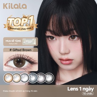  10 chiếc Kính áp tròng Kilala lens 1 ngày màu nâu Top Heroine Purple Film Girl Blue Gifted Grey Gifted Brown Galaxy Theater Grey   Genius Brown DIA 14.0mm-14.5mm có độ  0-7  