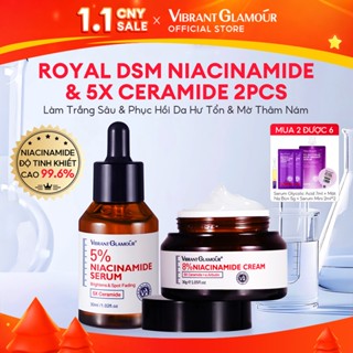  ROYAL DSM Niacinamide 2 pcs VIBRANT GLAMOUR Làm Trắng Nhanh &  Mờ Đốm Đen & Tàn Nhang & Giảm Tích Tụ Melanin & Nuôi Dưỡng Sâu & Giảm Đỏ Da 30ml + 30g 