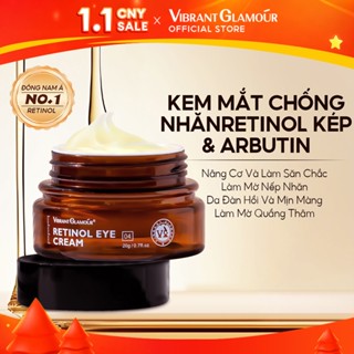  Kem dưỡng mắt VIBRANT GLAMOUR Retinol gấp đôi  Giảm nếp nhăn & mờ vết chân chim & giảm quầng thâm & nuôi dưỡng và phục hồi sâu vùng da quanh mắt 20g 