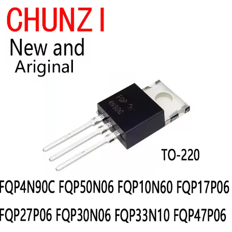 1-5 Chiếc Mới Và Chính Hãng MOS N-CH TO-220 FQP4N90C FQP50N06 FQP10N60 FQP17P06 FQP27P06 FQP30N06 FQ