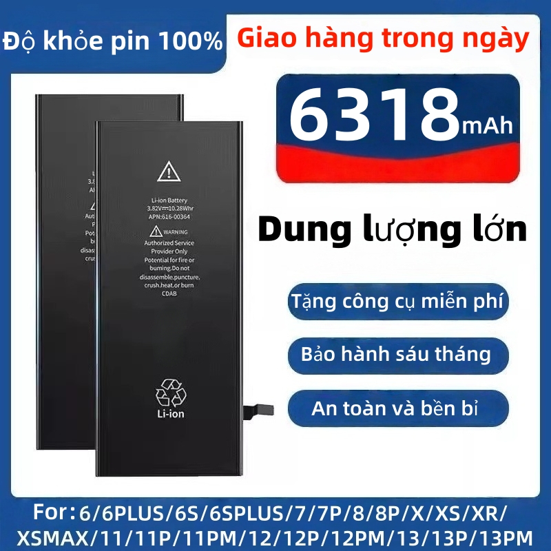 Pin dung lượng cao cho 6 / 6S / 6 Plus / 6s Plus / 7 / 7 Plus / 8 / 8 Plus / X / Xs / Xs Max / Xr / 