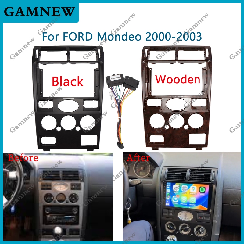 Bộ chuyển đổi Fascia khung ô tô 9 Inch cho 2000-2003 FORD MONDEO SEDAN (9INCH, ĐEN) (9INCH, WOODEN) 