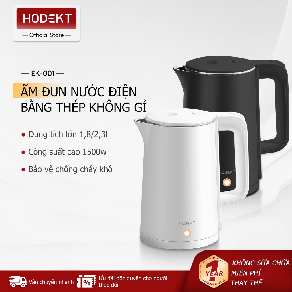 Ấm Siêu Tốc HODEKT 1.8L/2.3L 1500W Tự Động Ngắt Khi Sôi Thiết Kế 2 Lớp Chống Bỏng Ấm Đun Nước Điện