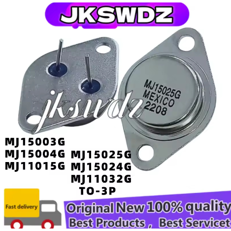 100% MỚI MJ15003G MJ15004G MJ11015G MJ15025G MJ15024G MJ11032G TO-3 còn hàng bán buôn