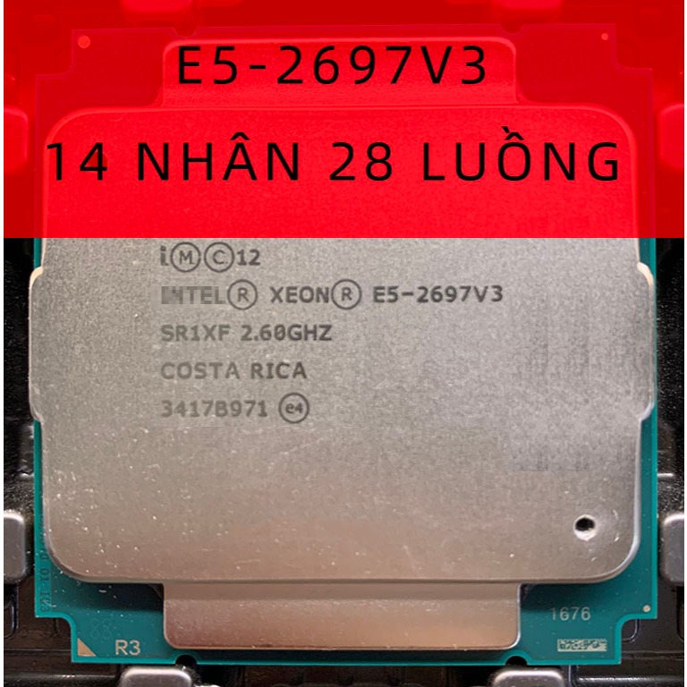 CPU XEON E5-2697v3 lắp main x99 socket 2011 chạy ram ddr4