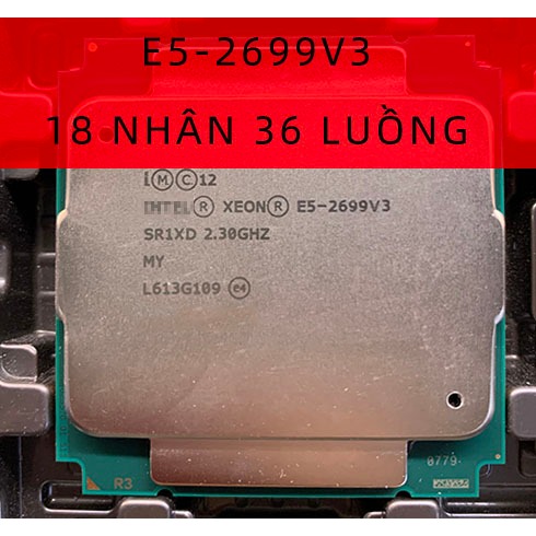 CPU XEON E5-2699v3 lắp main x99 socket 2011 chạy ram ddr4