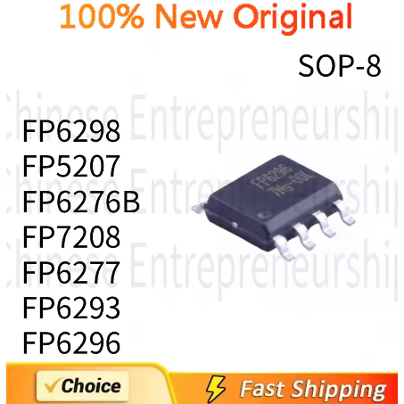 5 CHIẾC SMD SOP-8 FP6298 FP5207 FP6276B FP7208 FP6277 FP6293 XR-G1 DC-DC tăng cường IC CHIP 100% Chấ