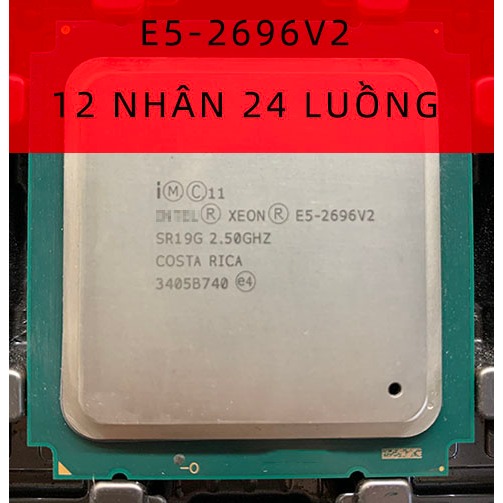 CPU XEON E5-2696V2 lắp main x79 socket 2011  chạy ram ddr3