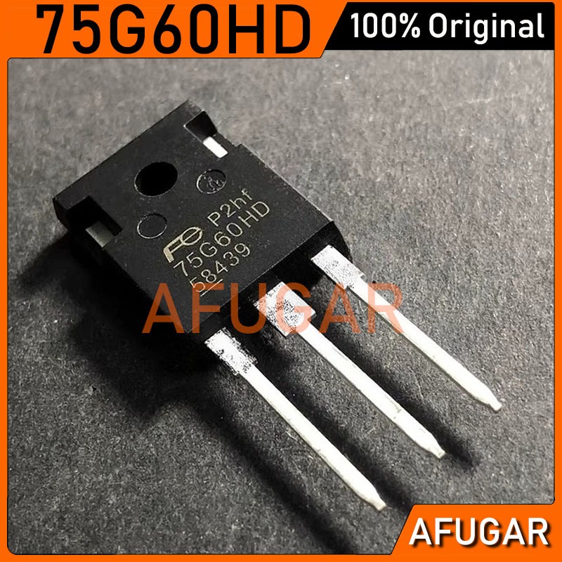 2 Chiếc 75G60HD FGW75N60HD 75A / 600V TO-247 Máy Hàn Biến Tần IGBT Transistor Mới Ban Đầu