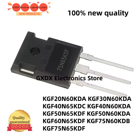 1-5 CÁI KGF40N60KDA KGF40N65KDC KGF75N65KDF KGF30N60KDA KGF75N60KDB KGF50N60KDA KGF50N65KDF KGF60N65