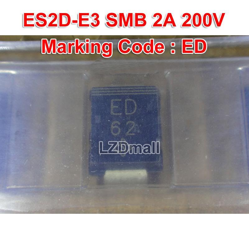 10 Chiếc ES2D-E3 Đánh Dấu ED SMB DO-214AA 2A / 200V SMD Siêu Nhanh Phục Hồi Chỉnh Lưu Diode Mới Ban 