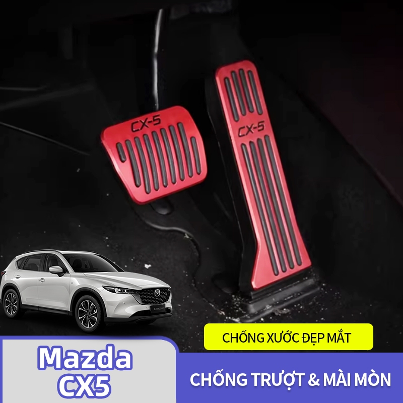 Mazda cx5 2017-2026 Thích hợp cho bàn đạp phanh tăng tốc Mazda 17-26 CX5 hoàn toàn mới CX5 Bàn đạp c