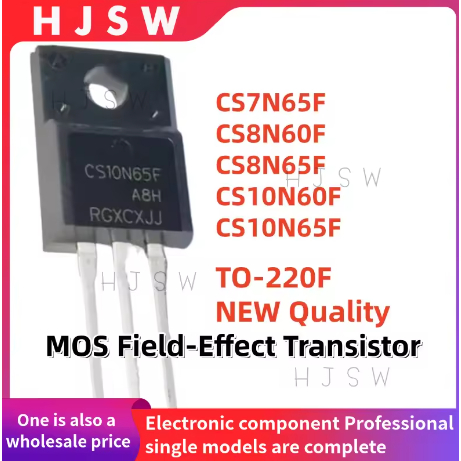 10 CÁI 100% MỚI CS7N65F CS8N60F CS8N65F CS10N60F CS10N65F 7N65F 8N60F 8N65F 10N60F 10N65F TO-220F MO