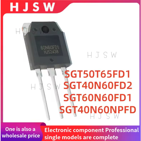 10 CHIẾC MỚI 40N60FD2 50T65FD1 40N60NPFD 60N60FD1 SGT50T65FD1PN SGT40N60NPFD SGT40N60FD2PN SGT60N60F