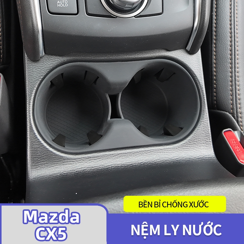 Mazda Cx5 phù hợp cho thảm cốc nước Mazda CX5 2017-2025. Thảm lưu trữ vị trí cốc nước bảng điều khiể