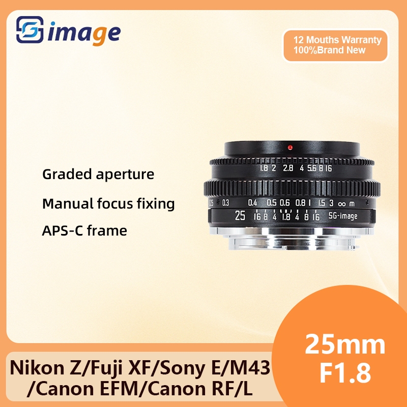 Sg Image 25mm F1.8 MF Ống kính nửa khung thủ công khẩu độ lớn cho Sony E Nikon Z Canon RF Canon EOS 