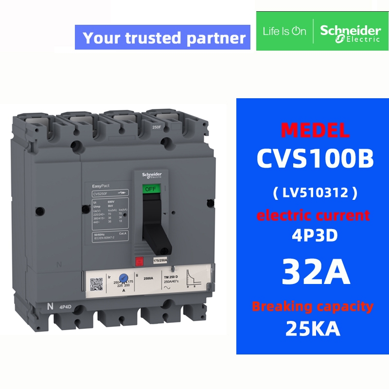 SchneIder CVS100B 3P3D 4P3D 25KA Bộ ngắt mạch vỏ đúc MCCB 16A 25A 32A 40A 50A 63A 80A 100A