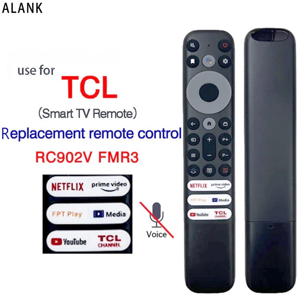 ALANK remote Thích hợp cho TCL Smart TV Điều khiển thay thế điều khiển  RC902V FMR7 Không có chức năng giọng nói
