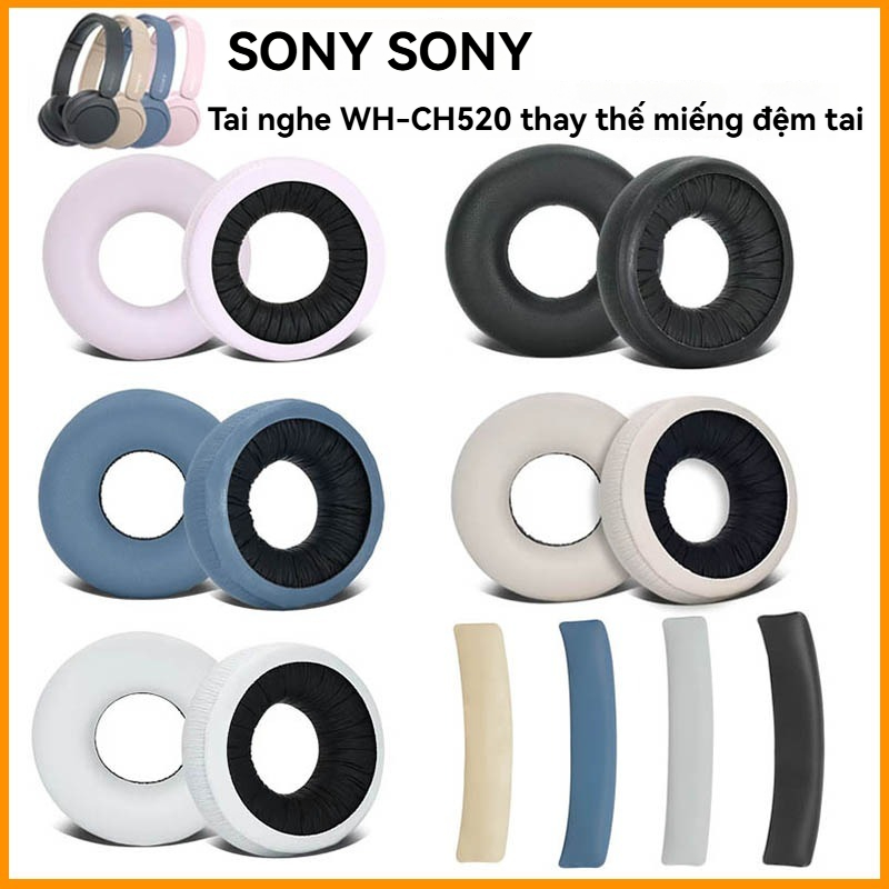 Thích hợp cho Sony Sony Sony WH-CH520 Tai nghe Miếng đệm tai ch500 CH510 Giảm tiếng ồn Vỏ da nguyên 