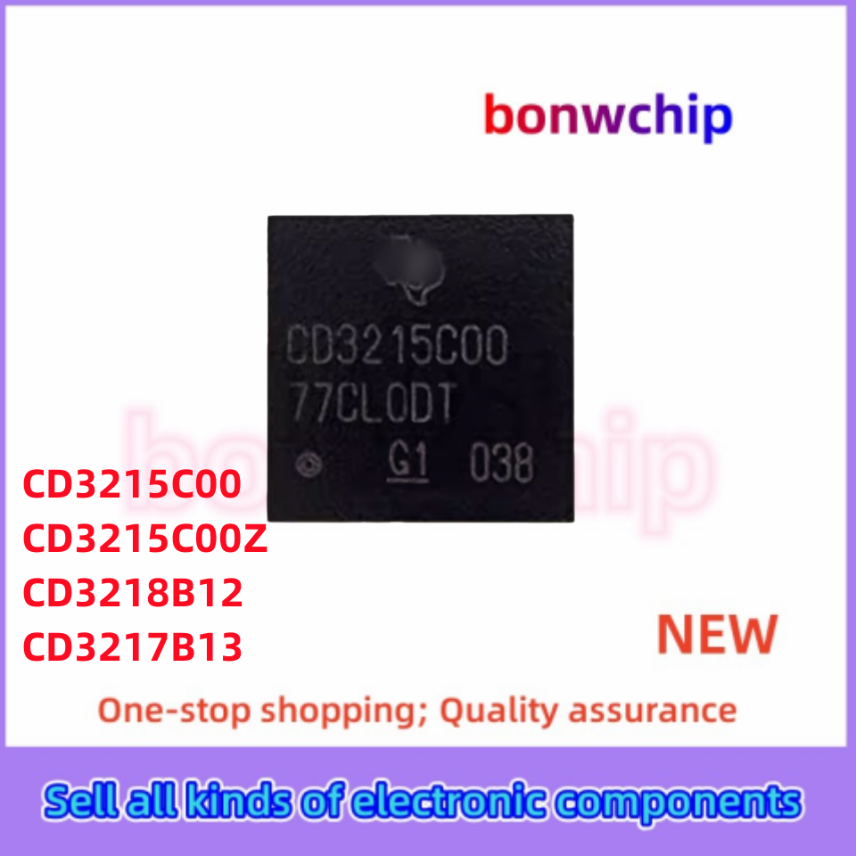 1 Cái / lốc Thương Hiệu Mới CD3215C00 CD3215C00Z CD3218B12 CD3217B12 CD3217B13 CD3215A Miếng Dán BGA