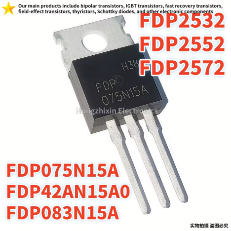5 CÁI FDP083N15A 083N15A FDP075N15A 075N15A FDP42AN15A0 42AN15AO FDP2532 2532 FDP2552 2552 FDP2572 2