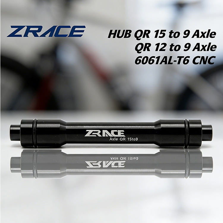 ZRACE QR 15mm HUB Chuyển đổi sang Bộ chuyển đổi trục 9mm / HUB 12mm Chuyển đổi sang Bộ chuyển đổi tr