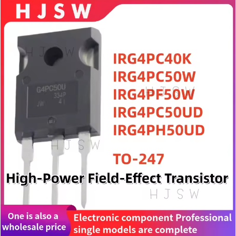 5 CÁI 100% MỚI IRG4PC40K IRG4PC50W IRG4PF50W IRG4PC50UD IRG4PH50UD G4PC40K G4PC50W G4PF50W G4PC50UD 