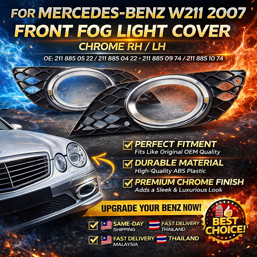 MERCEDES-BENZ W211 2007 BÌA ĐÈN FOG TRƯỚC VÀ CHROME RH / LH OE: 211 885 05 22 211 885 04 22 211 885 