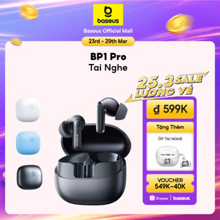 [1 tháng 7 LAUNCH MỚI] Tai nghe không dây Baseus BP1 Pro ANC -50dB Giảm tiếng ồn Hi-Res Bluetooth 6.0 IPX55 Chống nước 55Hr