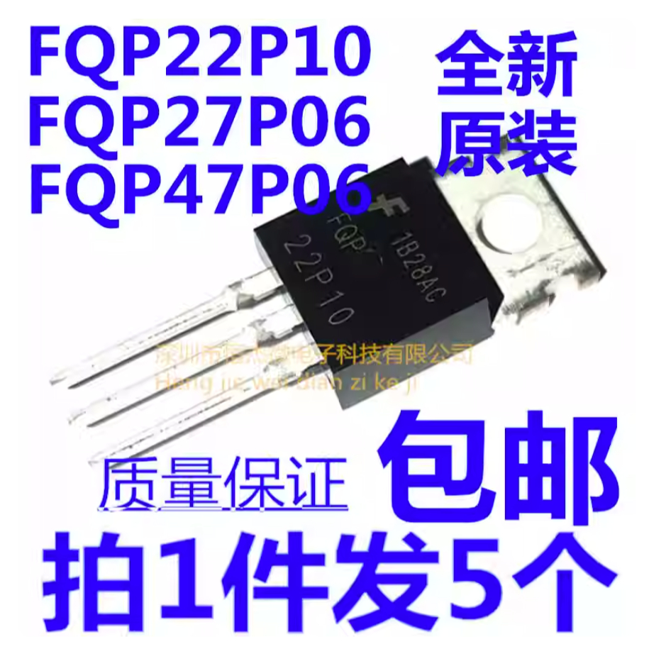 5 Chiếc Hàng Mới Và Còn Hàng FQP22P10 FQP47P06 FQP27P06 TO-220