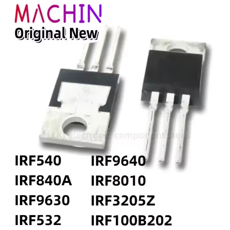 5 CHIẾC IRF540 IRF840A IRF9630 IRF532 IRF96540 IRF8010 IRF3205Z IRF100B202 TO-220 MOS FET