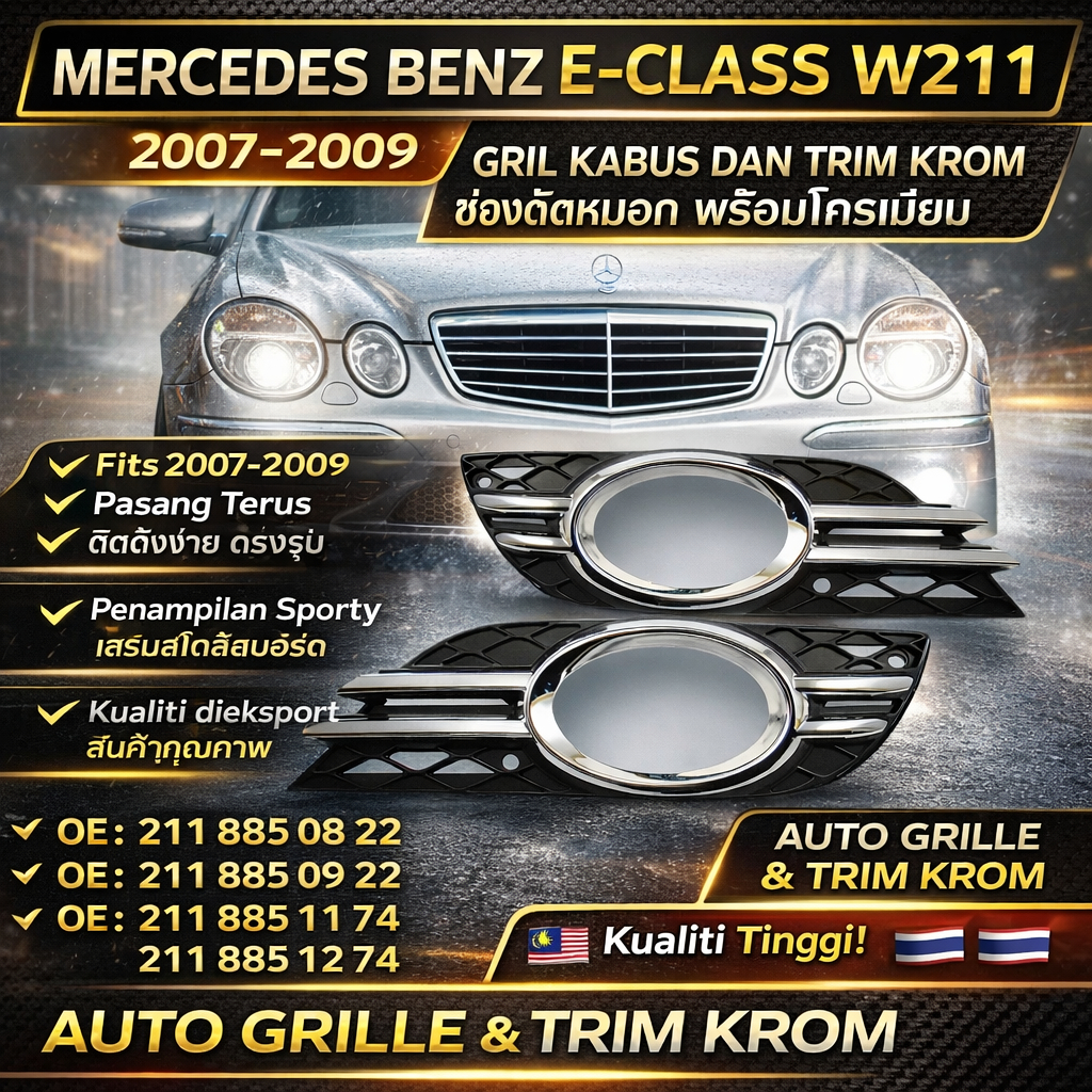 MERCEDES BENZ E-CLASS W211 2007-2009 MB FOG LIGHT GRILLE VÀ CHROME TRIM PAIR FITS OE: 211 885 08 22 