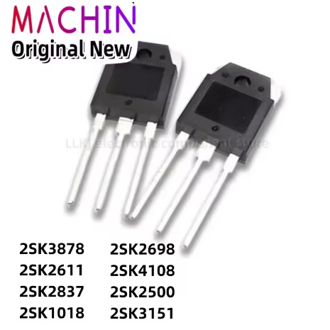 5 CÁI 2SK3878 2SK2611 2SK2837 2SK1018 2SK2698 2SK4108 2SK2500 2SK3151 TO3P TRUYỀN ĐIỆN TO-3P.