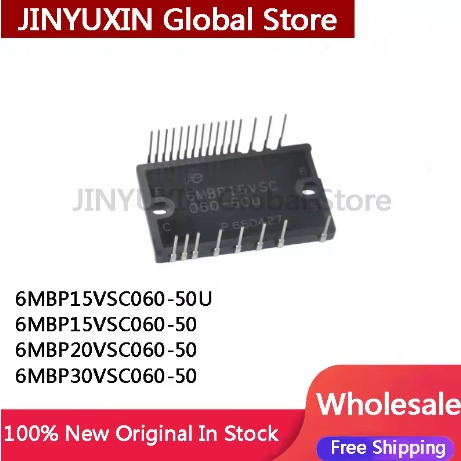 1 miếng 6MBP15VSC060-50U 6MBP15VSC060 6MBP15VSC060-50 6MBP20VSC060-50 6MBP20VSC060 6MBP30VSC060 6MBP