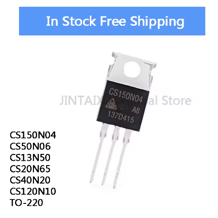 5 CÁI MỚI 100% chất lượng CS150N04 CS50N06 CS13N50 CS20N65 CS40N20 CS120N10 TO-220 Ống nguồn 120N10 