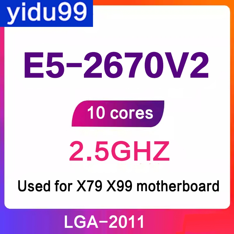 Intel Xeon Server E5-2670V2 10 Core 20 Thread 2.5G 2011 Pin 2670V2