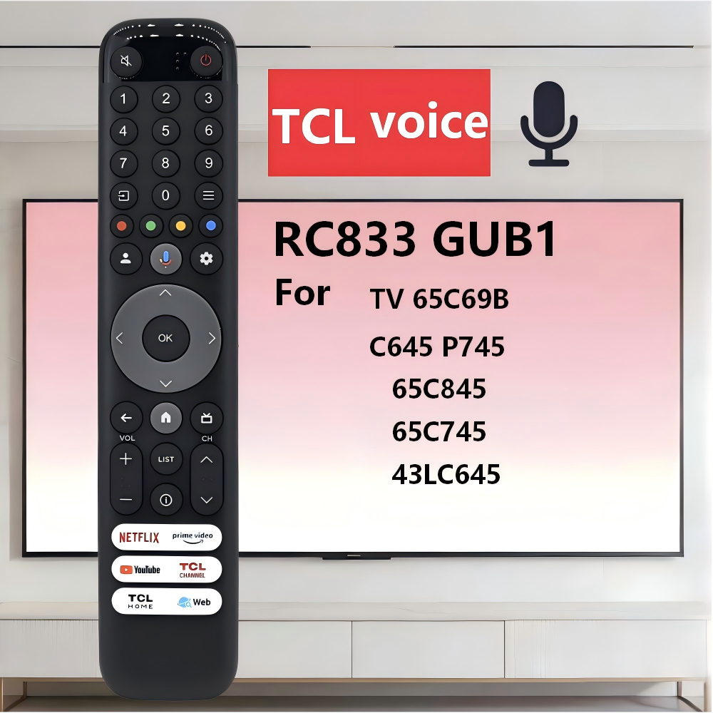 Dành cho điều khiển từ xa bằng giọng nói TCL RC833 GUB1, tương thích với 65 inch 4K QLED phiên bản c
