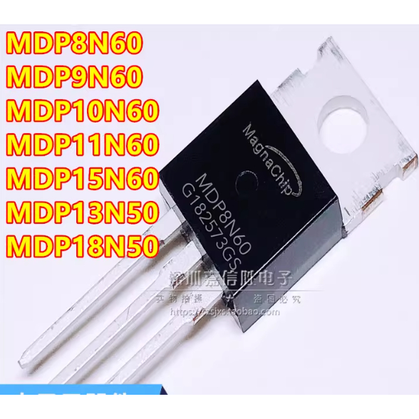 5 CÁI MDP8N60 / 9N60 / 10N60 / 11N60 / 15N60 / 13N50 / 18N50MOS FET
