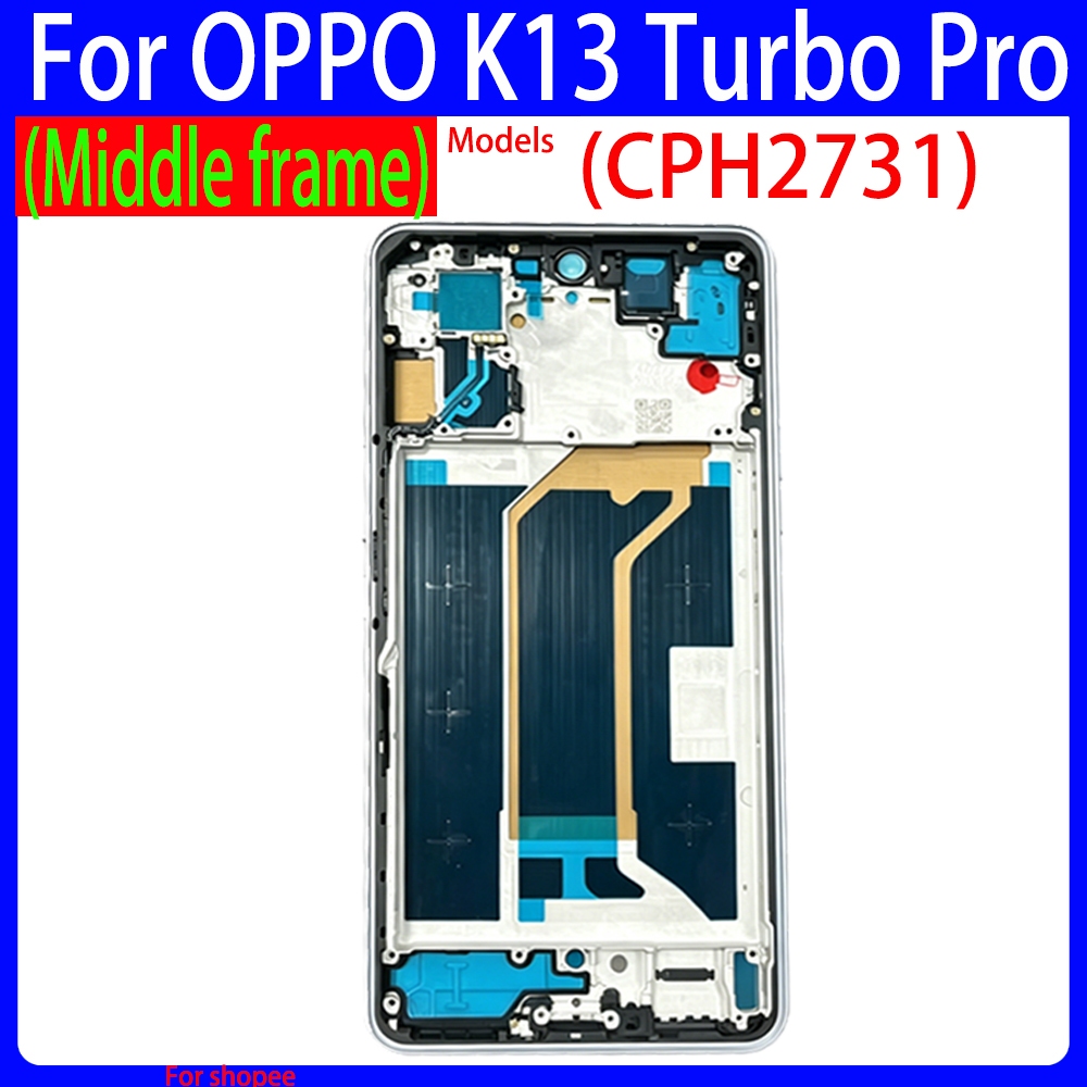 Dành Cho OPPO K13 Turbo Pro CPH2731 CPH2465 Khung Giữa Cho OPPO K13 Turbo Pro Khung Giữa