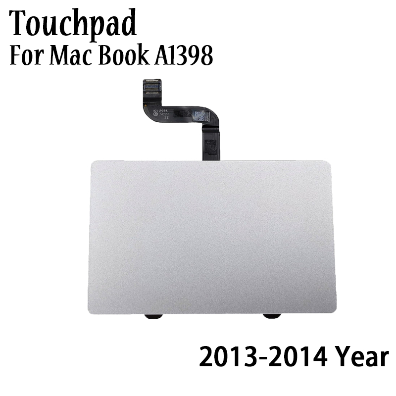 TouchPad A1398 chính hãng Tương thích với Macbook Pro Retina 15 "A1398 Tay cầm có cáp 2013 2014 Năm