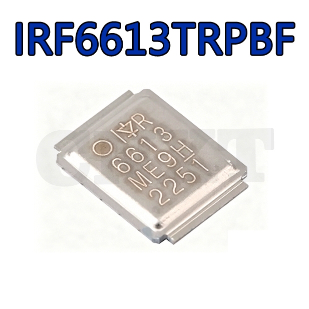 IRF6613TRPBF 6613 Patch MOS Field Effect Tube Thương hiệu mới Nguyên bản